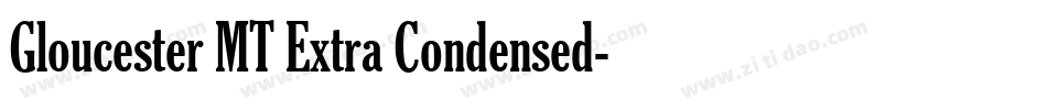 Gloucester MT Extra Condensed字体转换